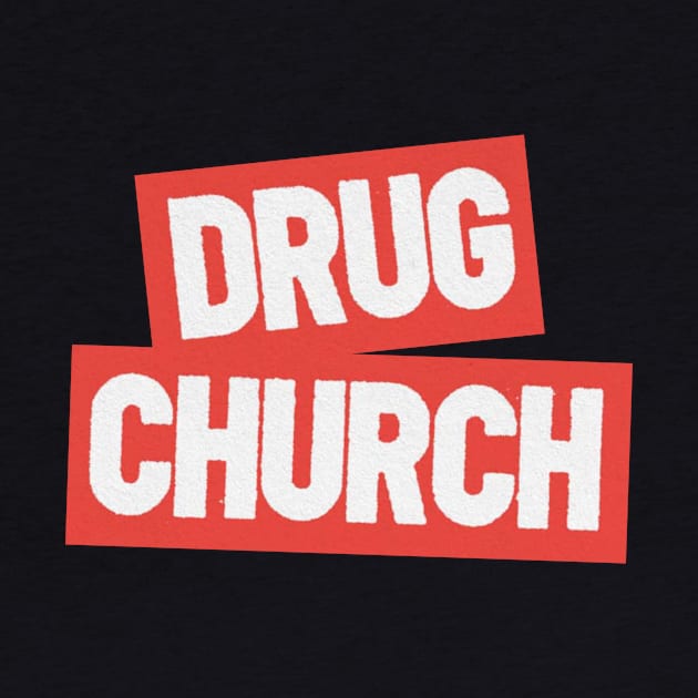 DRUG CHURCH BAND by Kurasaki